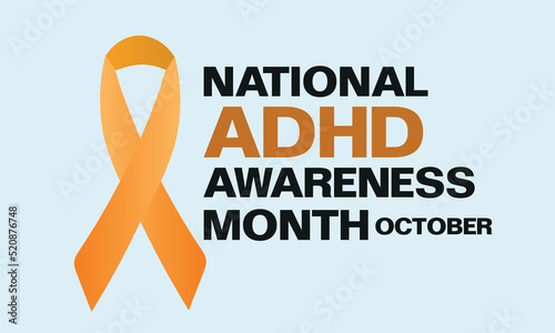 October is National ADHD Awareness Month
Vector illustration on the