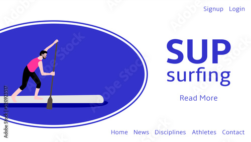 Web banner for sup surfing competitions. A man is rowing standing on a board. Vector flat illustration.