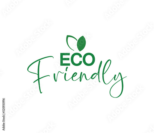 eco friendly sign on white background	