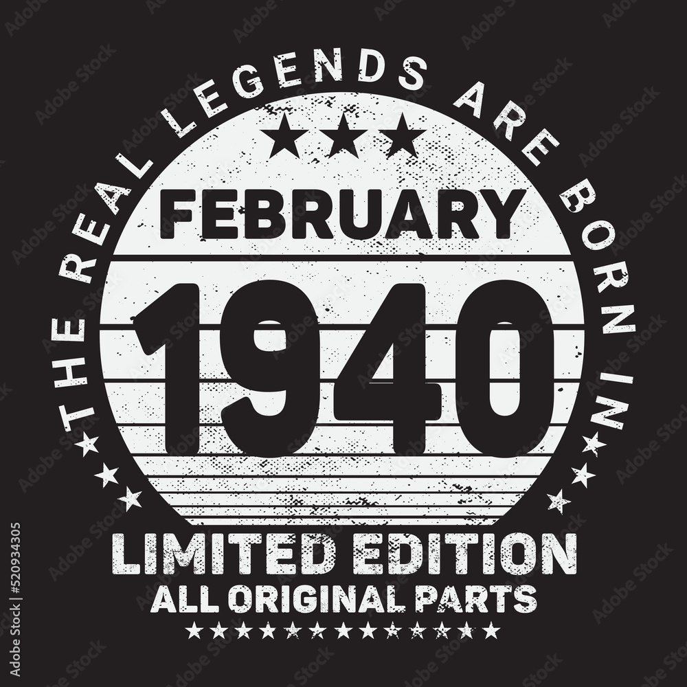 The Real Legends Are Born In February 1944, Birthday gifts for women or men, Vintage birthday shirts for wives or husbands, anniversary T-shirts for sisters or brother The Real Legends Are Born In February 1944, Birthday gifts for women or men, Vintage birthday shirts for wives or husbands, anniversary T-shirts for sisters or brother