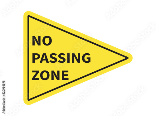 No Passing Zone Sign Yellow Triangle