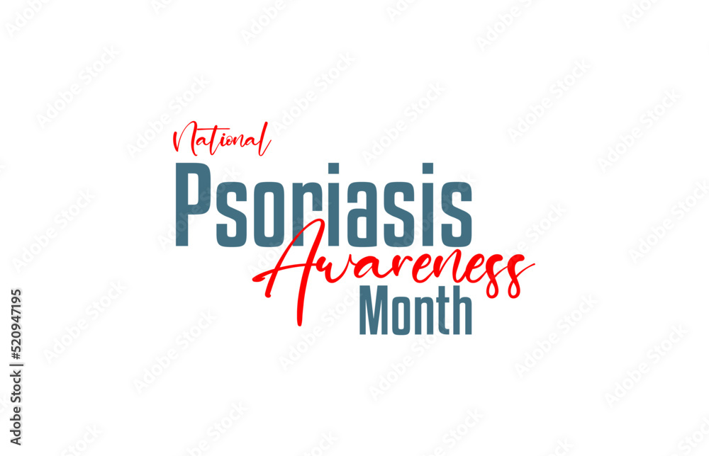 Psoriasis Awareness Month. Holiday concept. Template for background, banner, card, poster, t-shirt with text inscription