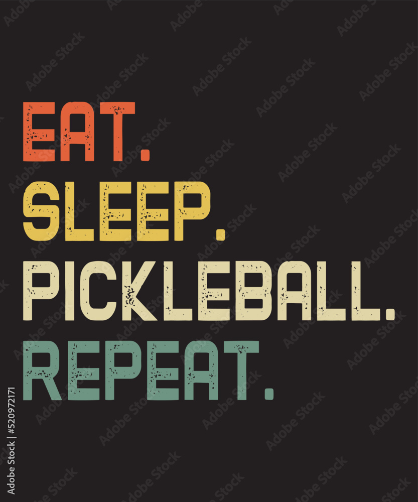 Eat Sleep Pickleball Repeatis a vector design for printing on various surfaces like t shirt, mug etc. 
