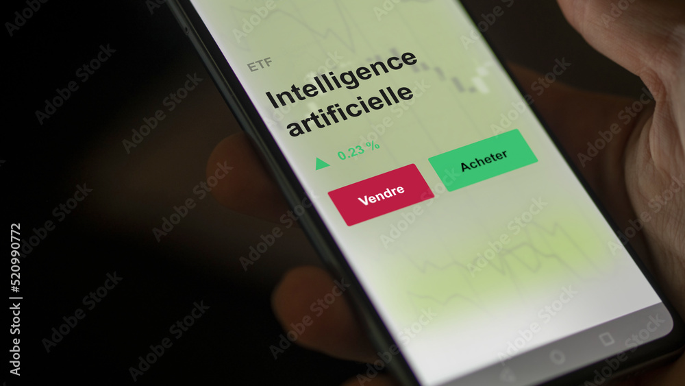 Un investisseur analyse un fonds etf intelligence artificielle sur un graphique. Un téléphone affiche le cours de l'ETF. Texte en français francais Intelligence artificielle Un investisseur analyse un fonds etf intelligence artificielle sur un graphique. Un téléphone affiche le cours de l'ETF. Texte en français francais Intelligence artificielle