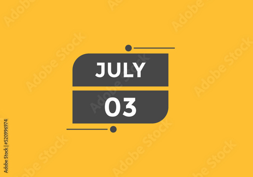 july 3 calendar reminder. 3th july daily calendar icon template. Vector illustration 
