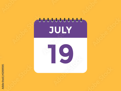 july 19 Calendar icon Design. Calendar Date 19th july. Calendar template 
