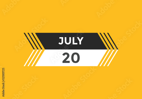 july 20 calendar reminder. 20th july daily calendar icon template. Vector illustration 
