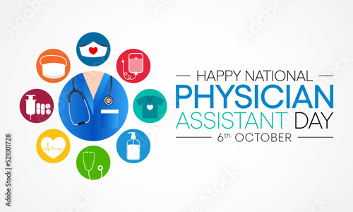 National Physician assistant day is observed every year on October 6, The role of the PA is to practice medicine under the direction and supervision of a licensed physician. Vector art