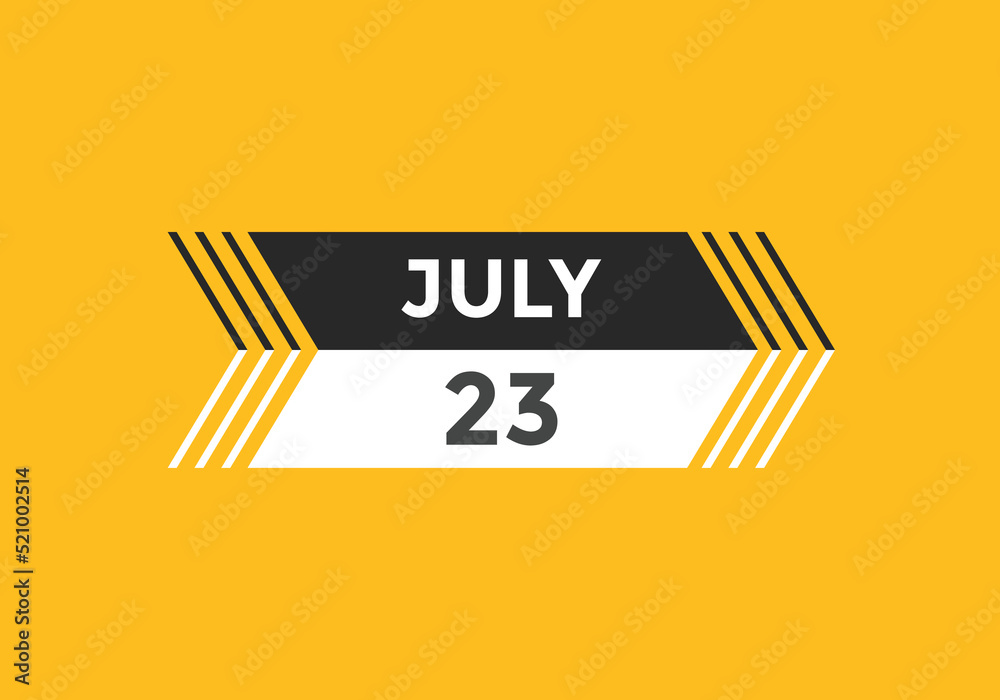 july 23 calendar reminder. 23th july daily calendar icon template. Vector illustration
july 23 calendar reminder. 23th july daily calendar icon template. Vector illustration