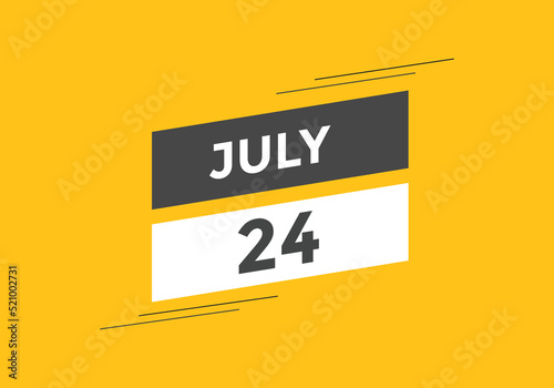 july 24 calendar reminder. 24th july daily calendar icon template. Vector illustration 