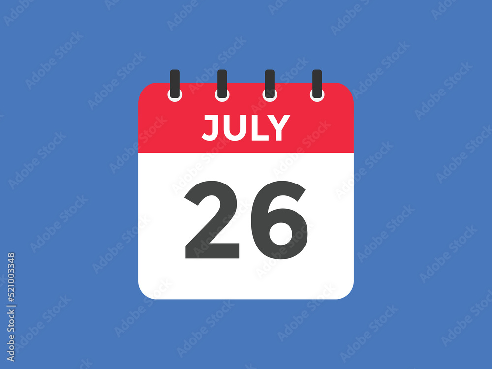 july 26 calendar reminder. 26th july daily calendar icon template. Vector illustration 
