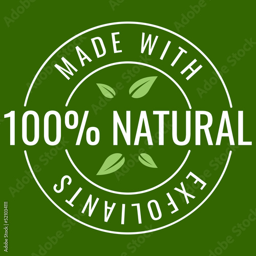 made with exfoliants. Green Healthy Organic Natural Eco Bio Food Products Label Stamp. Natural 100% ecological	