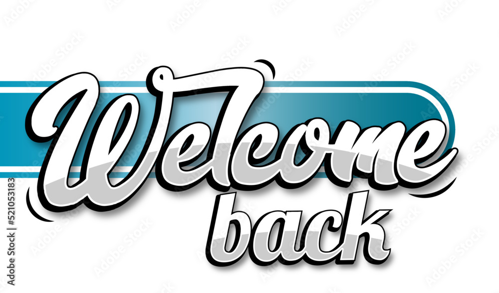 Welcome Back Banner Stock Vector | Adobe Stock