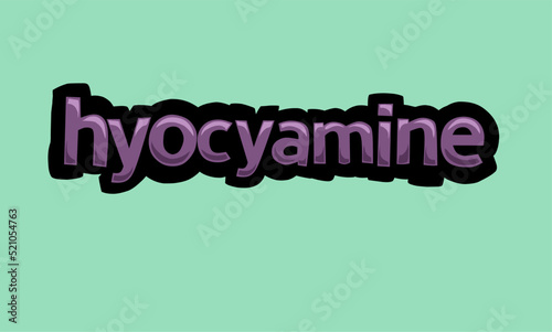 HYOCYAMINE background writing vector design