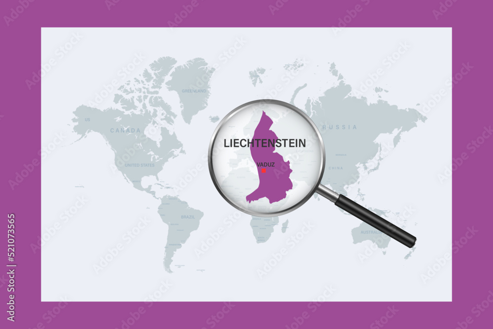 Map of Liechtenstein on political world map with magnifying glass Map of Liechtenstein on political world map with magnifying glass