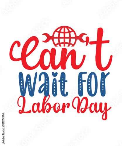 Happy Labor Day Shirt, Laborer Shirt, Labor Shirt, Laboring, Laboring Gift, Labor Day Gift,Labor Day Shirt, Gift For Labor Day, American Shirt, Patriotic Shirt, Gift For American, Laborer Shirt, Patri