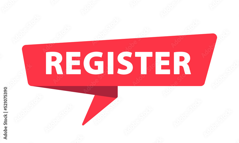 Register - Banner, Speech Bubble, Label, Sticker, Ribbon Template. Vector Stock Illustration Register - Banner, Speech Bubble, Label, Sticker, Ribbon Template. Vector Stock Illustration