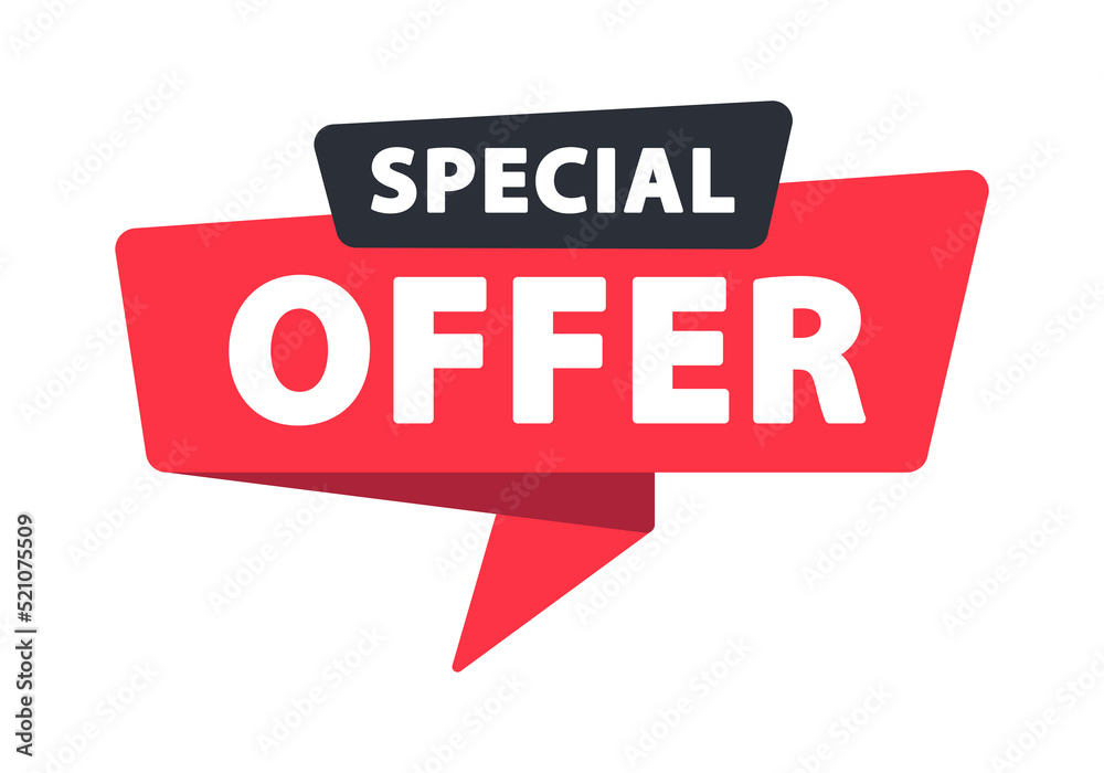 Special Offer - Banner, Speech Bubble, Label, Sticker, Ribbon Template. Vector Stock Illustration Special Offer - Banner, Speech Bubble, Label, Sticker, Ribbon Template. Vector Stock Illustration