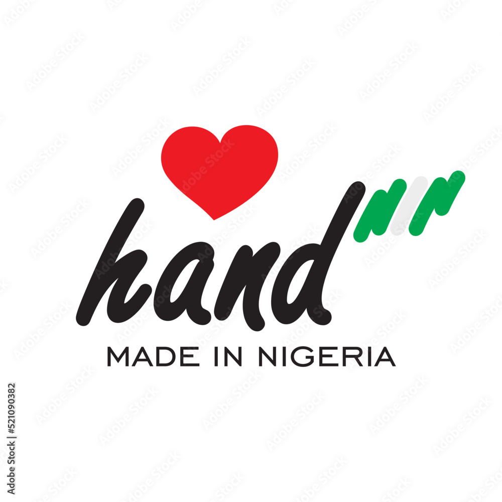 Love hand made in Nigeria, logo, icon, stamp, sticker with abstract Nigeria flag Love hand made in Nigeria, logo, icon, stamp, sticker with abstract Nigeria flag