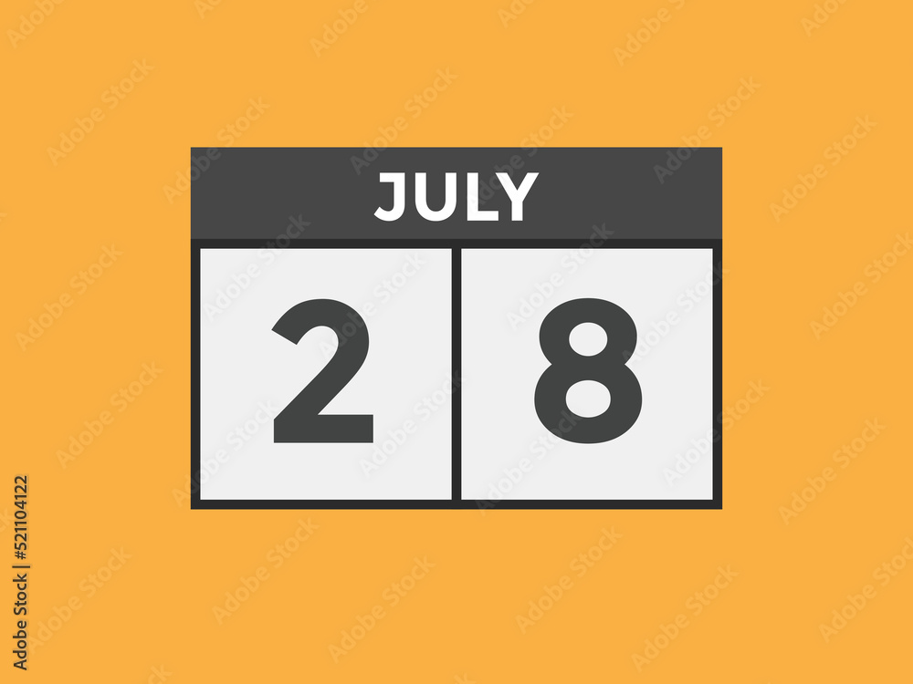 july 28 Calendar icon Design. Calendar Date 28th july. Calendar template
july 28 Calendar icon Design. Calendar Date 28th july. Calendar template