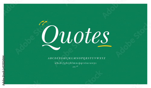 Quotes Font, It's Fun to Use Quotes Font. The font appears to be informal and lighthearted. It's ideal for handwritten notes, sweet greeting cards, beautiful quotes, and eye-catching branding.