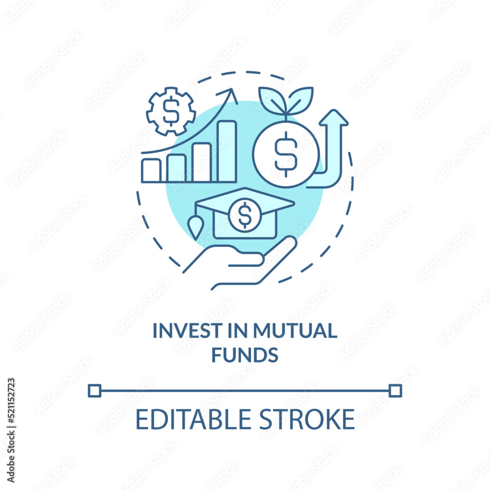 Invest in mutual funds turquoise concept icon. Management. Way to save for college abstract idea thin line illustration. Isolated outline drawing. Editable stroke. Arial, Myriad Pro-Bold fonts used