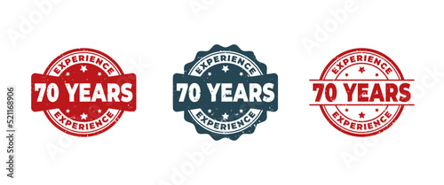 70 Years Experience Sign or Stamp Grunge Rubber on White Background