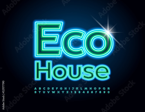 Vector Glowing Banner Eco House. Bright Neon Font. Creative Alphabet Letters and Numbers. 
