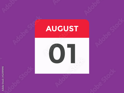 august 1 calendar reminder. 1st august daily calendar icon template. Vector illustration 