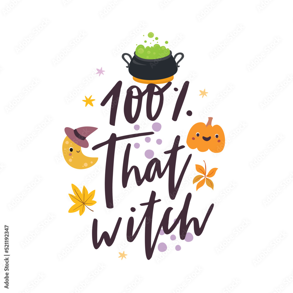 Fototapeta premium That witch. Halloween lettering. Cute Halloween print. Happy halloween party phrase
