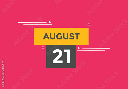 august 21 Calendar icon Design. Calendar Date 21th august. Calendar template 
