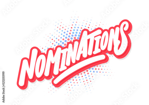 Nominations. Vector handwritten lettering word.