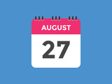 august 27 calendar reminder. 27th august daily calendar icon template. Vector illustration 
