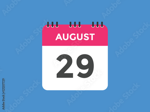 august 29 calendar reminder. 29th august daily calendar icon template. Vector illustration 
