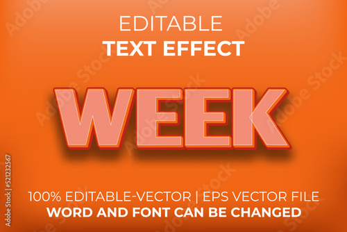 Week text effect, easy to edit
