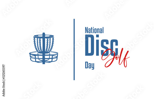National Disc Golf Day. Holiday concept. Template for background, banner, card, poster, t-shirt with text inscription