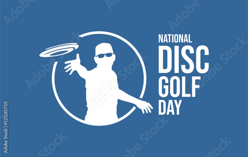 National Disc Golf Day. Holiday concept. Template for background, banner, card, poster, t-shirt with text inscription