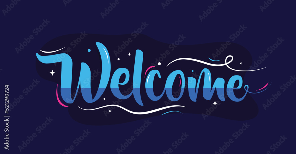 Welcome typography with cute font