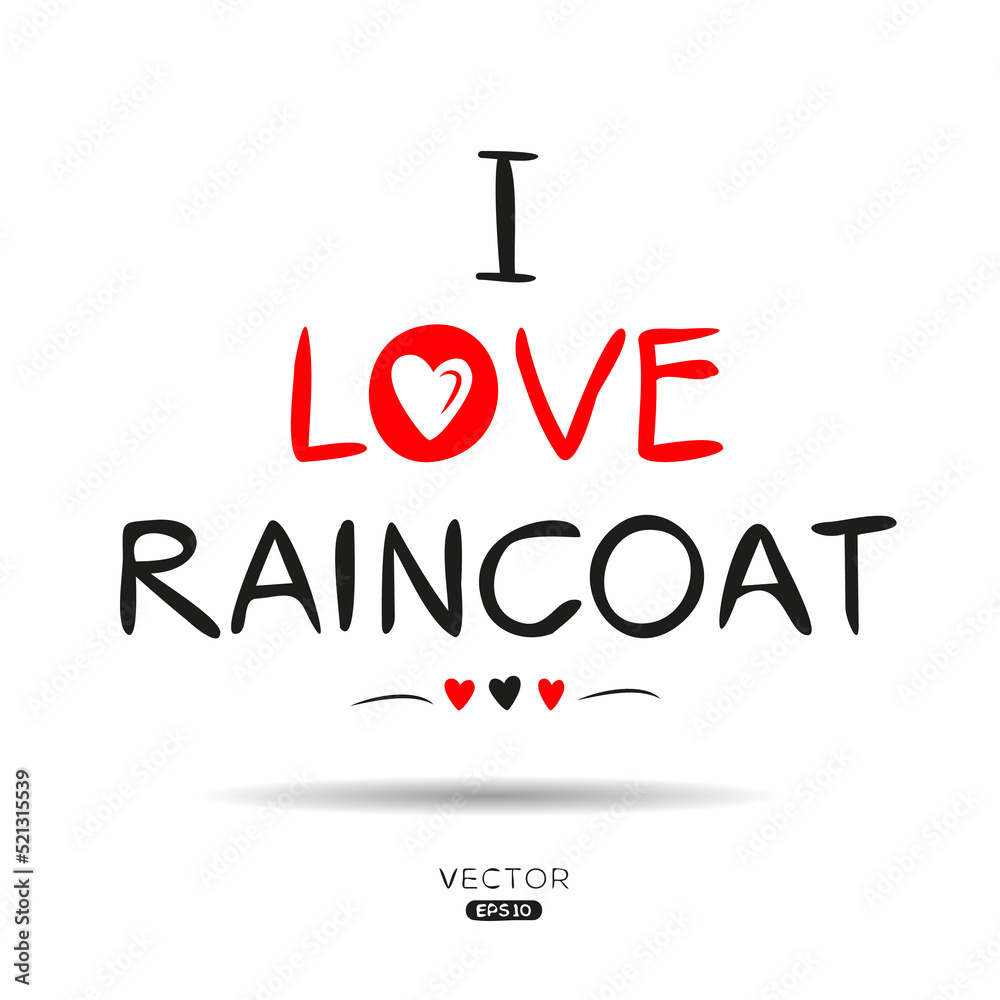 Creative (Raincoat) text, Can be used for stickers and tags, T-shirts, invitations, vector illustration.