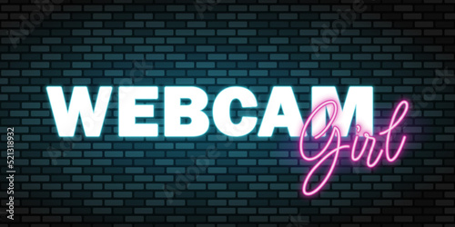 Webcam Girl neon title. Pink and blue neon sign on dark brick wall. Best for web, social media, mobile apps, signboards and decoration.