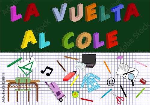 La vuelta al cole.. Artículos escolares sobre hoja cuadriculada y titular sobre la pizarra