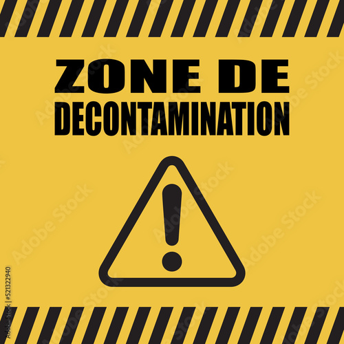 Logo zone de décontamination.