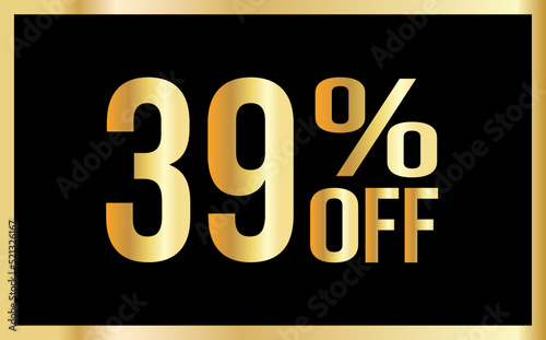 39% discount. Golden numbers with black background. Banner for shopping, print, web, sale illustration