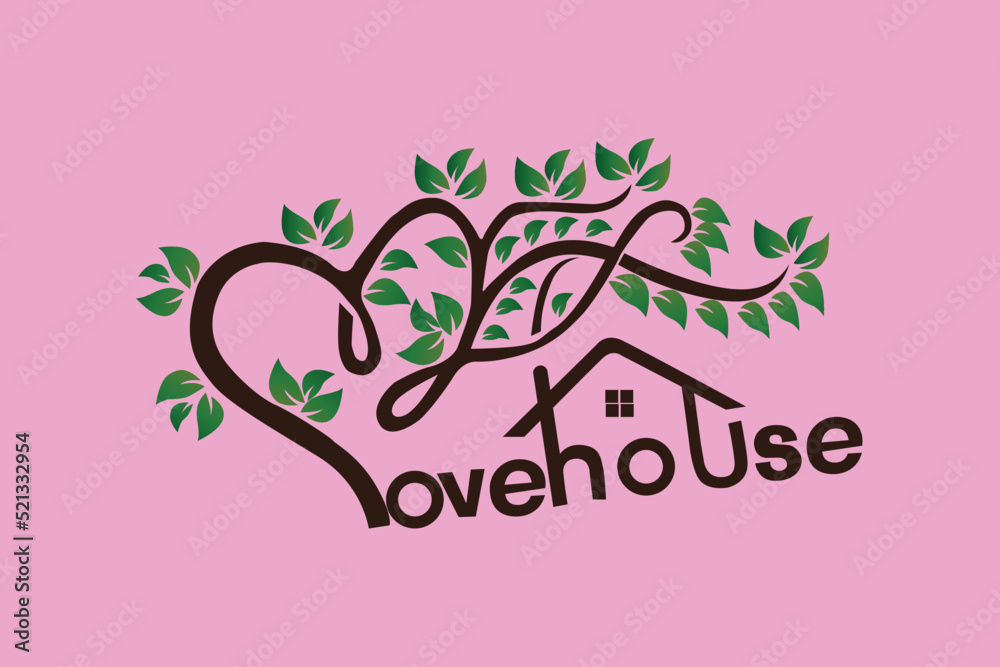 Love House Love Real Estate Tree House Love House Love Real Estate Tree House