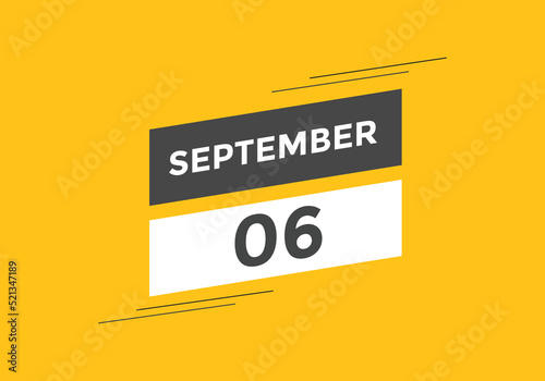 september 6 calendar reminder. 6th september daily calendar icon template. Vector illustration 
