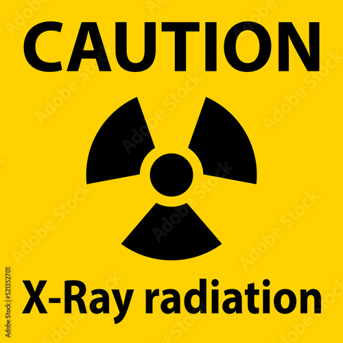 Caution Sign x-ray radiation On White Background