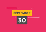september 30 Calendar icon Design. Calendar Date 30th september. Calendar template 
