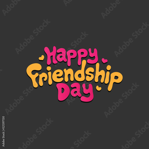 Happy Friendship day vector illustration with text and love elements for celebrating friendship day 2022. Friendship day typography greeting card creative idea with black background.