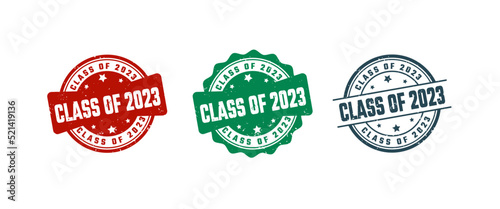 Class of 2023 or Stamp Grunge Rubber on White Background
