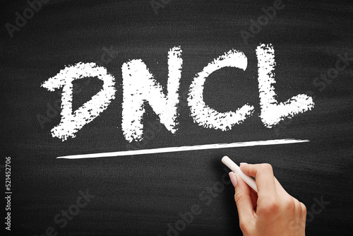 DNCL - Do Not Call List is a list of phone numbers that telemarketers are prohibited from calling in most circumstances, acronym concept on blackboard photo